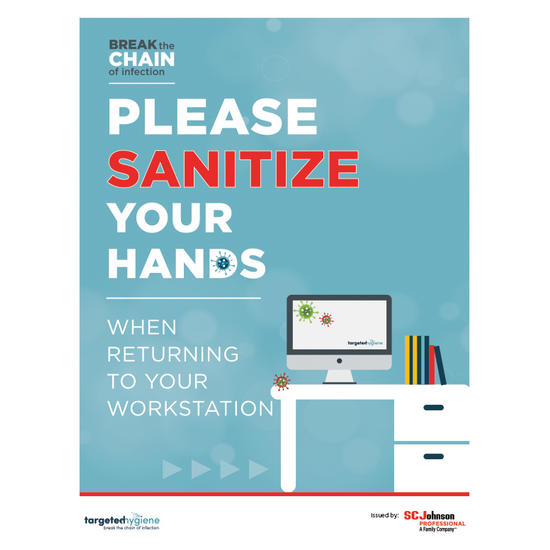 Targeted Hygiene Leaving _ Returning to Your Workstation Moment Poster 8.5x11